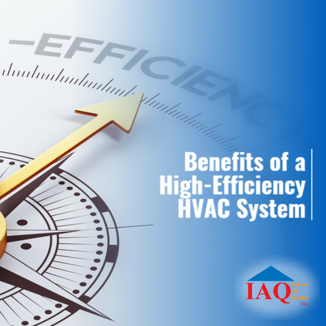 7 Benefits of a New, High-Efficiency HVAC System