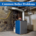 8 Common Boiler Problems