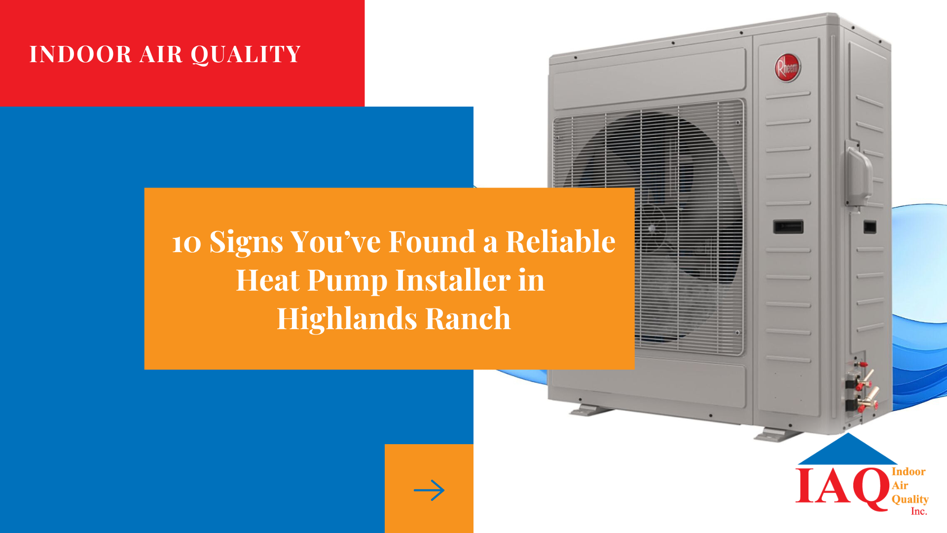 June 2026 - 10 Signs You’ve Found a Reliable Heat Pump Installer in Highlands Ranch (1) 10 Signs You’ve Found a Reliable Heat Pump Installer in Highlands Ranch